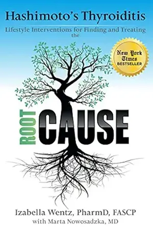 Hashimoto's Thyroiditis by Izabella Wentz